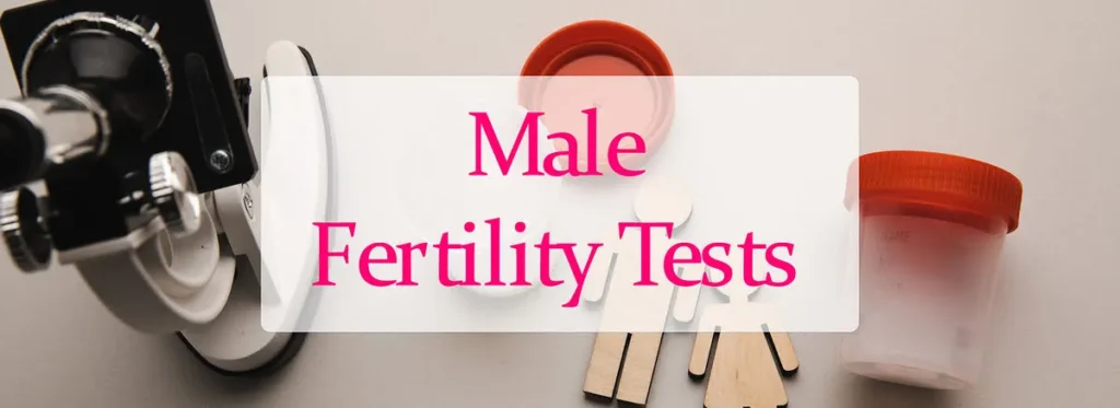 Male-Fertility-Tests